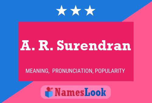 Pôster do nome A. R. Surendran