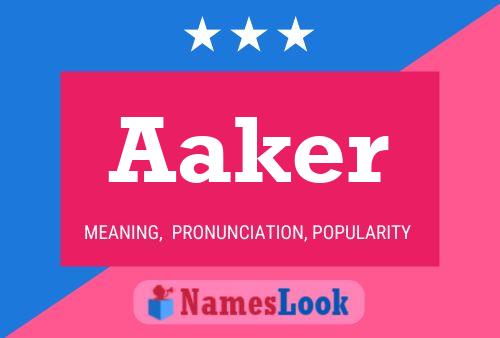 Pôster do nome Aaker