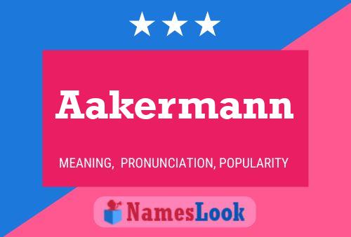 Pôster do nome Aakermann