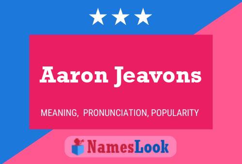 Pôster do nome Aaron Jeavons