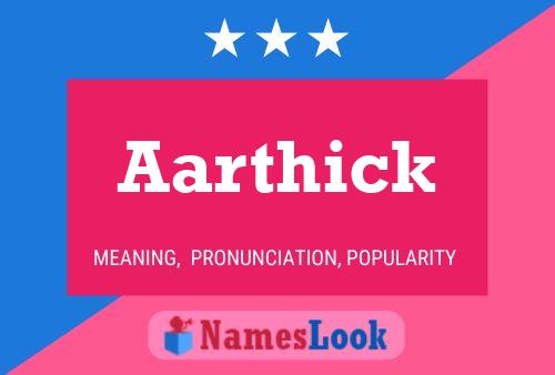 Pôster do nome Aarthick