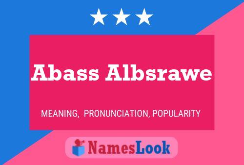 Pôster do nome Abass Albsrawe