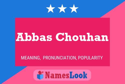 Pôster do nome Abbas Chouhan