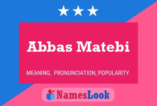 Pôster do nome Abbas Matebi