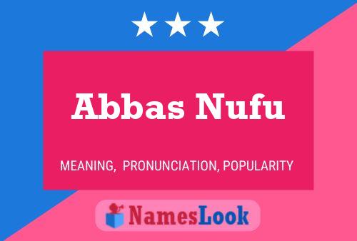 Pôster do nome Abbas Nufu