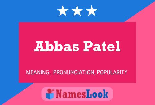 Pôster do nome Abbas Patel