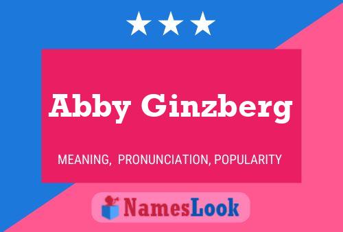 Pôster do nome Abby Ginzberg