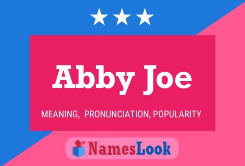 Pôster do nome Abby Joe