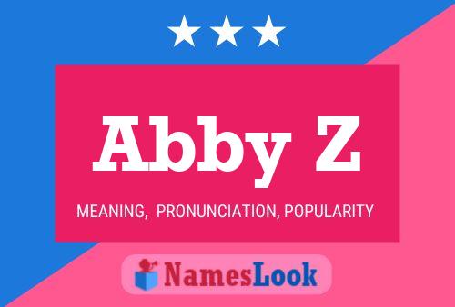 Pôster do nome Abby Z