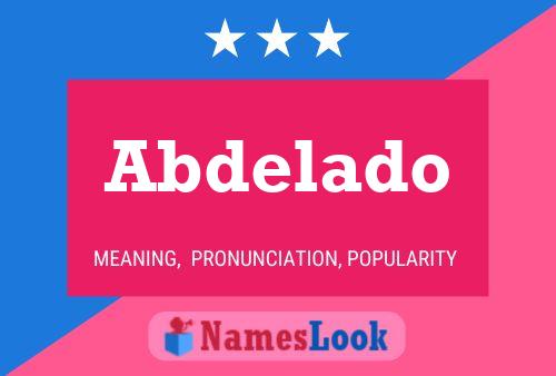 Pôster do nome Abdelado