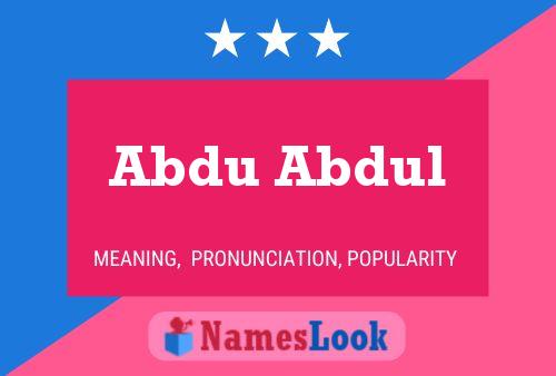 Pôster do nome Abdu Abdul