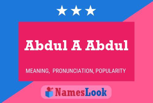 Pôster do nome Abdul A Abdul