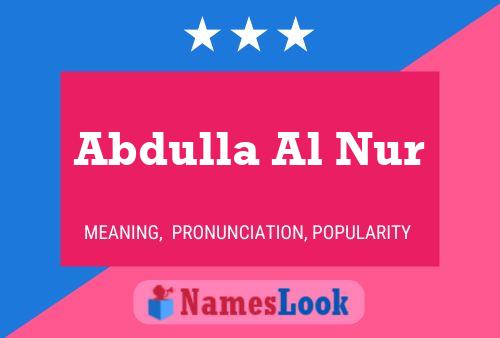 Pôster do nome Abdulla Al Nur