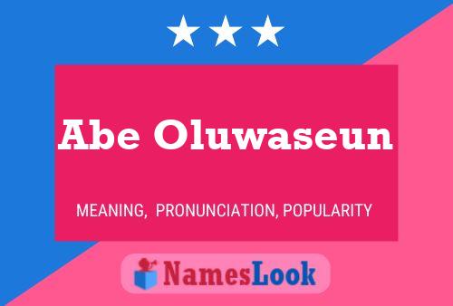 Pôster do nome Abe Oluwaseun