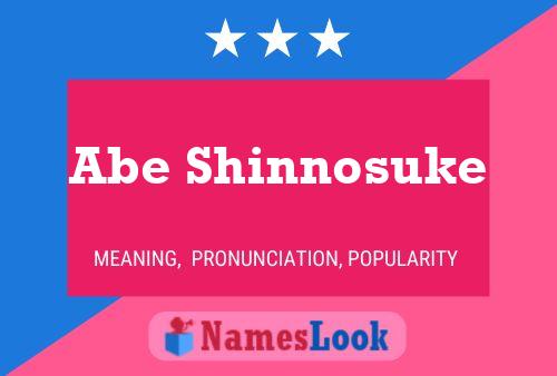 Pôster do nome Abe Shinnosuke