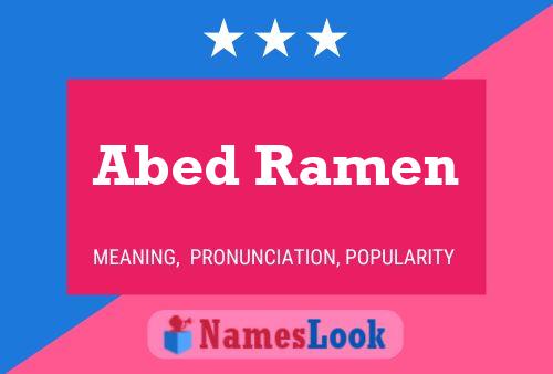 Pôster do nome Abed Ramen