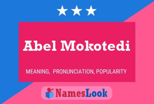 Pôster do nome Abel Mokotedi