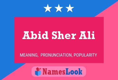 Pôster do nome Abid Sher Ali