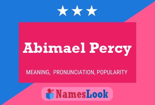 Pôster do nome Abimael Percy