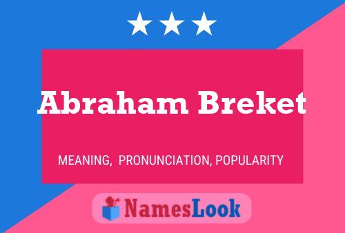 Pôster do nome Abraham Breket