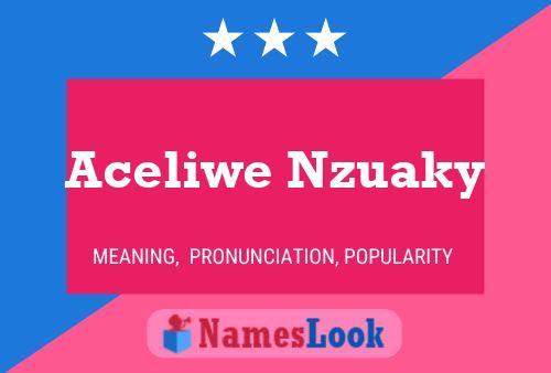 Pôster do nome Aceliwe Nzuaky