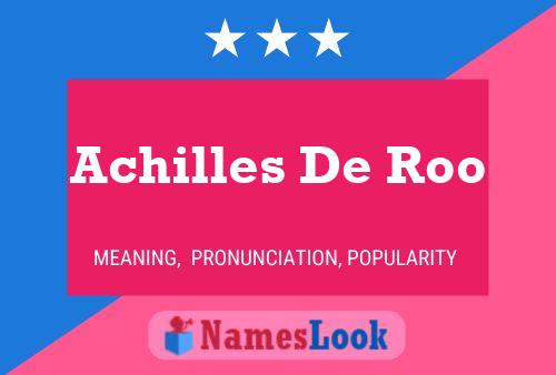 Pôster do nome Achilles De Roo