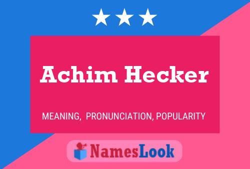 Pôster do nome Achim Hecker