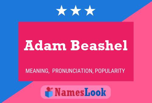 Pôster do nome Adam Beashel