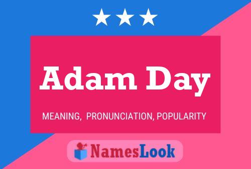 Pôster do nome Adam Day