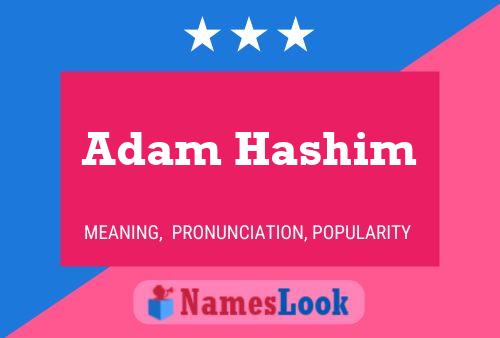 Pôster do nome Adam Hashim