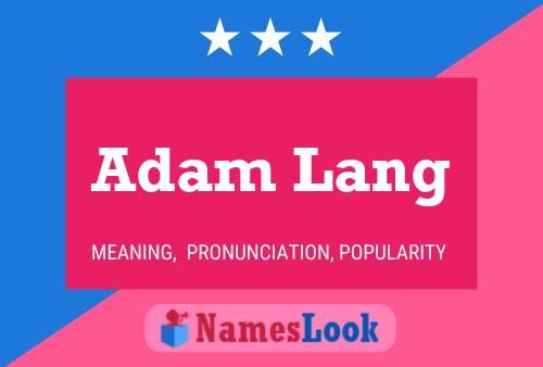 Pôster do nome Adam Lang