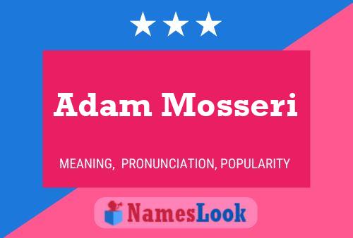 Pôster do nome Adam Mosseri