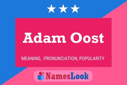 Pôster do nome Adam Oost