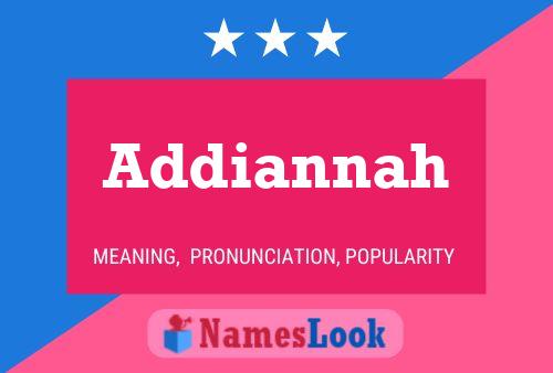 Pôster do nome Addiannah