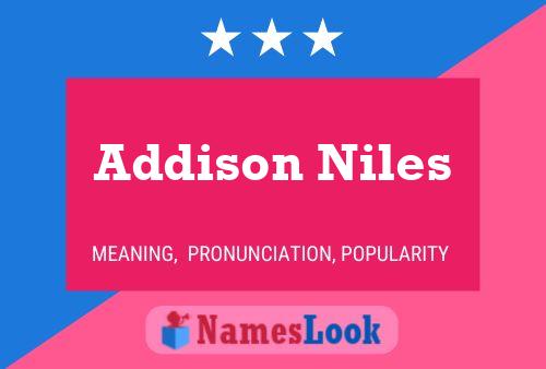 Pôster do nome Addison Niles