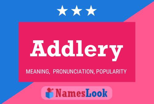 Pôster do nome Addlery