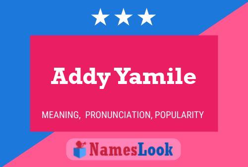 Pôster do nome Addy Yamile