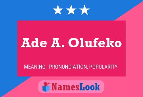 Pôster do nome Ade A. Olufeko