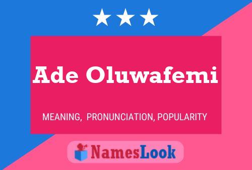 Pôster do nome Ade Oluwafemi