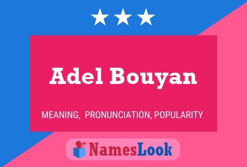 Pôster do nome Adel Bouyan