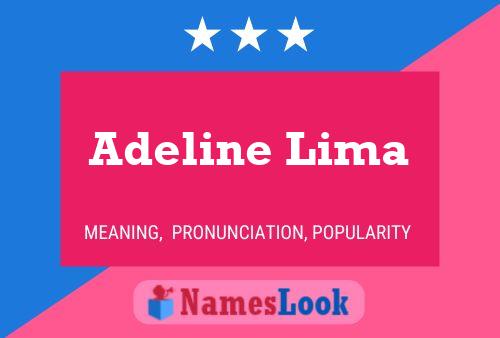 Pôster do nome Adeline Lima