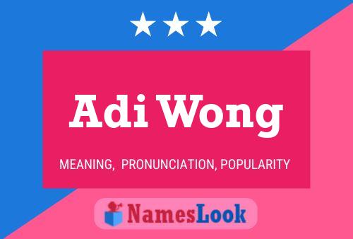 Pôster do nome Adi Wong