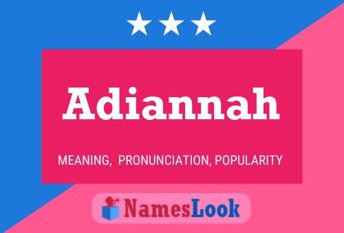 Pôster do nome Adiannah