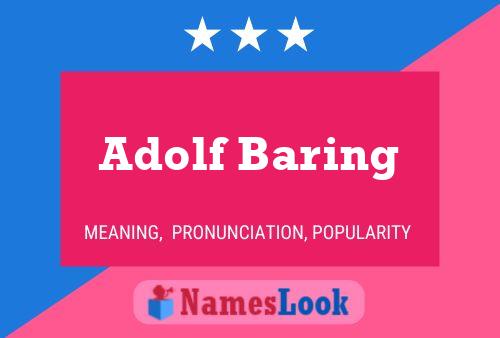 Pôster do nome Adolf Baring