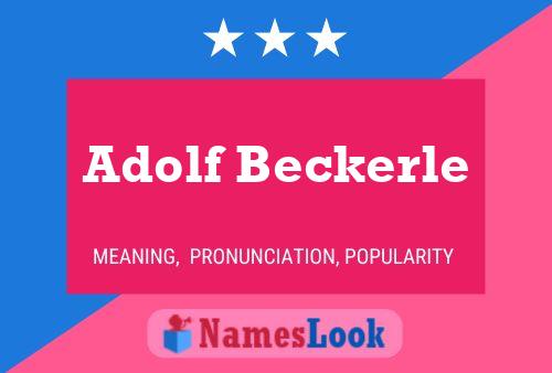 Pôster do nome Adolf Beckerle