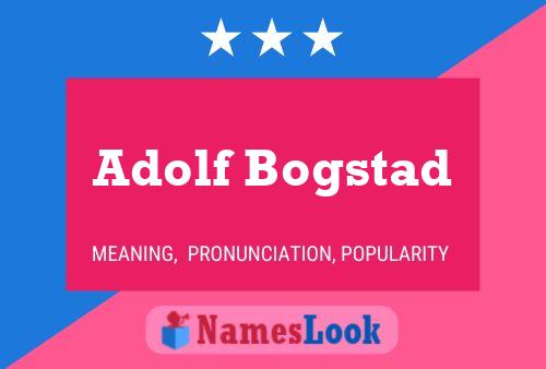 Pôster do nome Adolf Bogstad