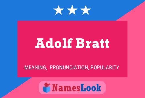 Pôster do nome Adolf Bratt