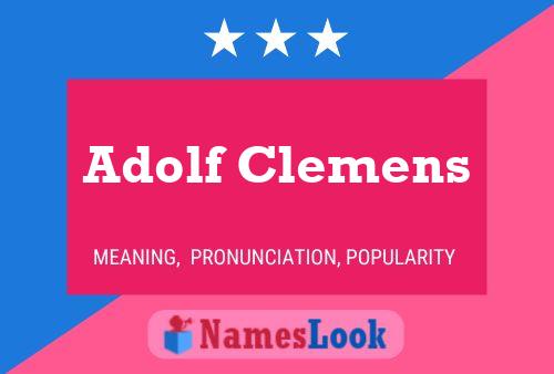 Pôster do nome Adolf Clemens