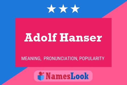 Pôster do nome Adolf Hanser