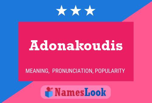 Pôster do nome Adonakoudis